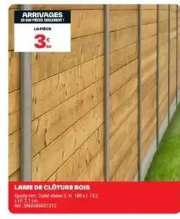 Brico Dépôt Lame de clôture bois offre