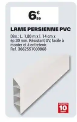 Brico Dépôt Lame persienne pvc offre