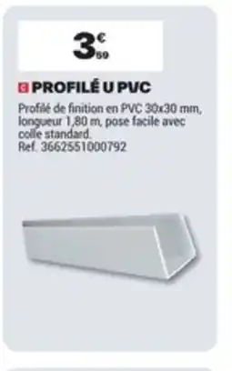 Brico Dépôt Profilé u pvc offre