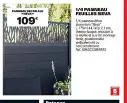 Brico Dépôt 1/4 panneau feuilles neva offre