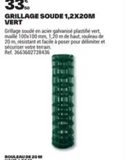 Brico Dépôt Grillage soude 1,2x20m vert offre