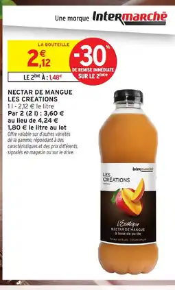Intermarché Express LES CREATIONS Nectar de mangue offre
