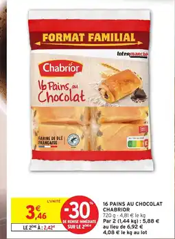 Intermarché Express CHABRIOR 16 pains au chocolat offre