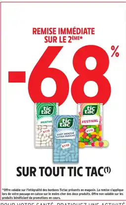 Intermarché Contact TIC TAC Sur tout offre