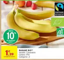 Intermarché Contact Banane bio offre