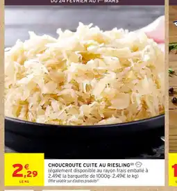 Intermarché Contact Choucroute cuite au riesling offre