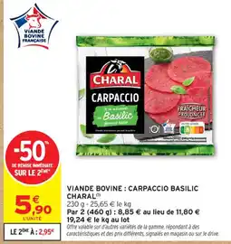 Intermarché Contact CHARAL Viande bovine: carpaccio basilic offre