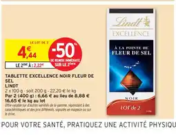Intermarché Contact LINDT Tablette excellence noir fleur de sel offre