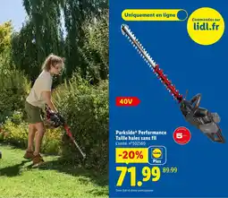 Lidl PARKSIDE Performance Taille haies sans fil offre