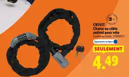 Lidl CRIVIT Chaîne ou câble antivol pour vélo offre