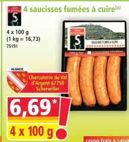 Norma Secrets du val d'argent 4 saucisses fumées à cuire offre