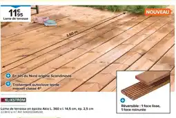 Castorama Klikstrom lame de terrasse en épicéa akio l. 360 x l. 14,5 cm, ép. 2,5 cm offre