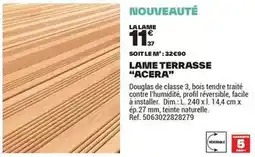 Brico Dépôt Facile - lame terrasse acera offre