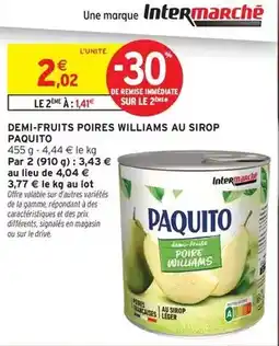 Intermarché Paquito - demi-fruits poires williams au sirop offre