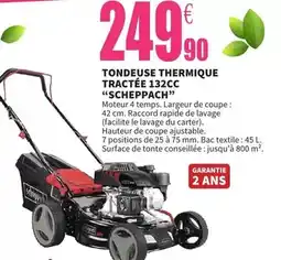 E.Leclerc Scheppach - tondeuse thermique tractee 132cc offre