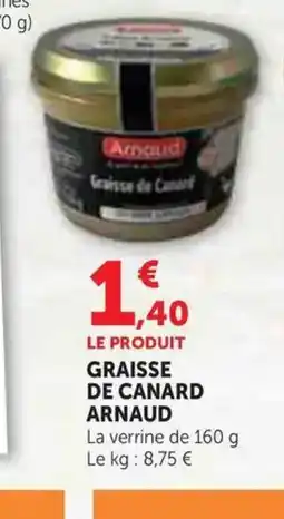 Super U ARNAUD Graisse de canard offre