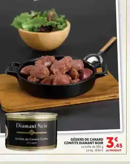 Super U DIAMANT NOIR Gésiers de canard confits offre
