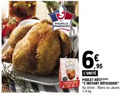 E.Leclerc Poulet rôti l'instant rôtisserie offre