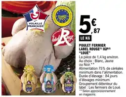E.Leclerc Poulet fermier label rouge igp loué offre