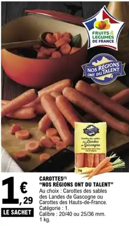 E.Leclerc Carottes nos régions ont du talent offre