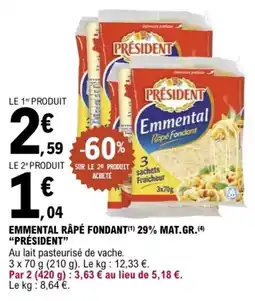 E.Leclerc Emmental râpé fondant 29% mat.gr. président offre