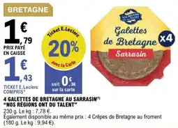 E.Leclerc 4 galettes de bretagne au sarrasin nos régions ont du talent offre