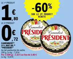 E.Leclerc Camembert 21% mat.gr. président offre