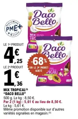 E.Leclerc Mix tropical daco bello offre