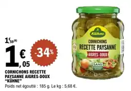 E.Leclerc Cornichons recette paysanne aigres-doux kühne offre