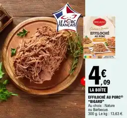 E.Leclerc Effiloché au porc bigard offre