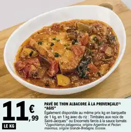 E.Leclerc Pavé de thon albacore à la provençale agis offre