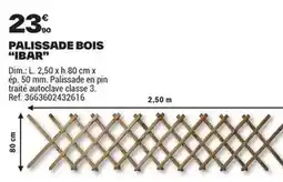 Brico Dépôt Dim - palissade bois offre