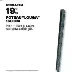 Brico Dépôt Dim - poteau louga 160 cm offre