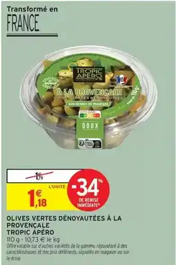 Intermarché Express Signal - olives vertes dénoyautées à la provençale offre