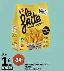 E.Leclerc Frites fraîches précuites lunor offre