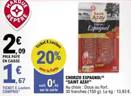 E.Leclerc Chorizo espagnol saint azay offre
