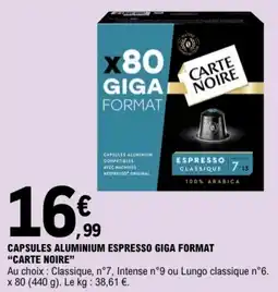 E.Leclerc Capsules aluminium espresso giga format carte noire offre
