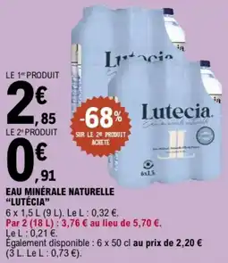 E.Leclerc Eau minérale naturelle lutécia offre