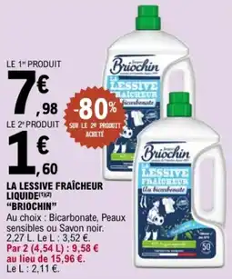 E.Leclerc La lessive fraîcheur liquide briochin offre