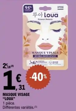 E.Leclerc Masque visage loua offre