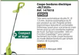Gamm vert Ryobi - coupe-bordures électrique offre