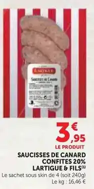 U Express Maison lartigue & fils - saucisses de canard confites 20% offre