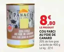 U Express Panache des landes - cou farci au foie de canard offre