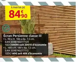 Mr Bricolage Écran persienne classe iii offre