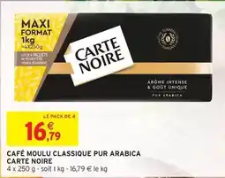 Intermarché Carte noire - café moulu classique pur arabica offre