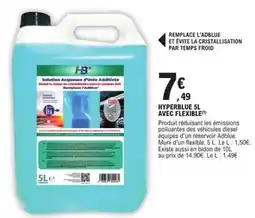 E.Leclerc L'Auto Adblue - hyperblue sl avec flexible offre