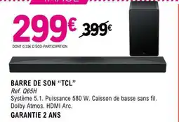 E.Leclerc BARRE DE SON TCL offre