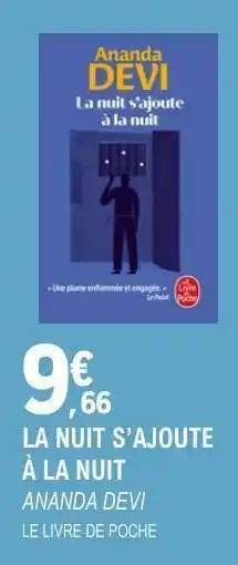 E.Leclerc LA NUIT S’AJOUTE À LA NUIT offre