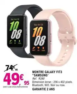 E.Leclerc MONTRE GALAXY FIT3 “SAMSUNG” offre