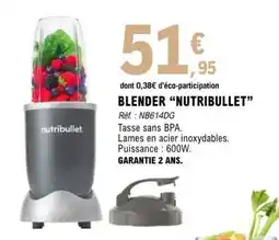 E.Leclerc Blender Nutribullet offre